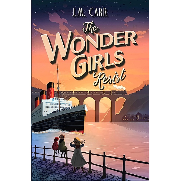 The Wonder Girls Resist / The Wonder Girls, J. M. Carr