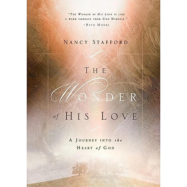 The Wonder of His Love, Nancy Stafford