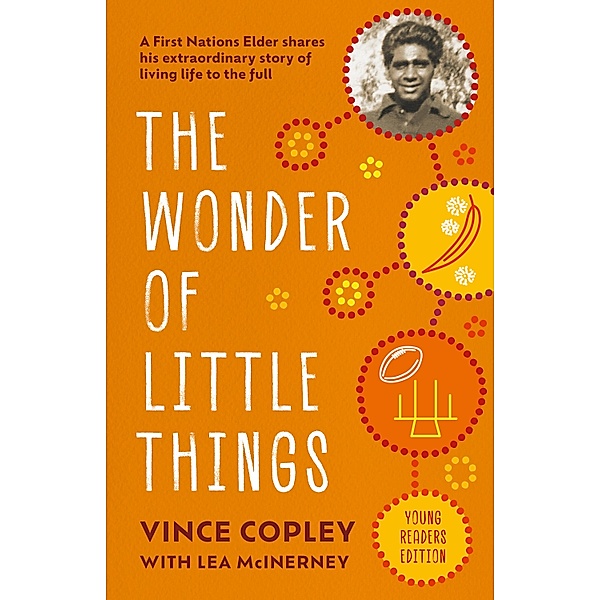 The Wonder of Little Things, Vince Copley, Lea McInerney