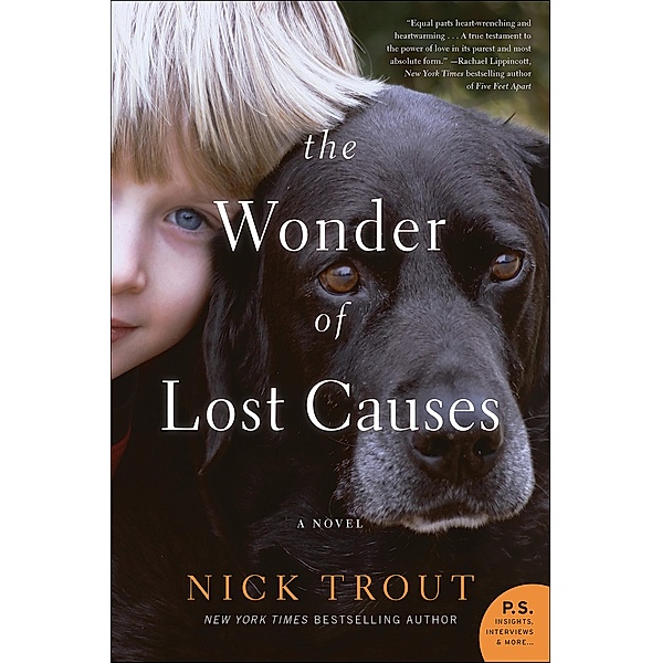 The Wonder of Lost Causes, Nick Trout