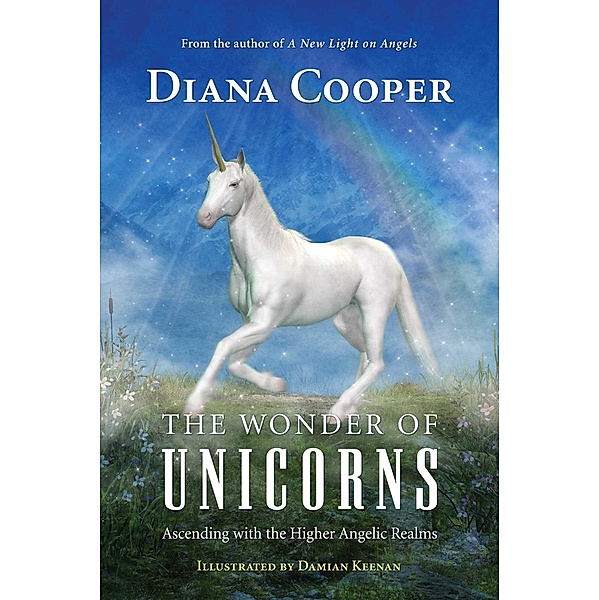 The Wonder of Unicorns, Diana Cooper