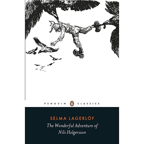 The Wonderful Adventure of Nils Holgersson, Selma Lagerlöf