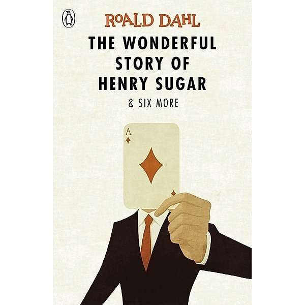 The Wonderful Story of Henry Sugar and Six More, Roald Dahl