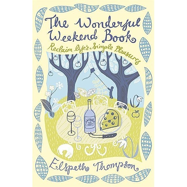The Wonderful Weekend Book, Elspeth Thompson