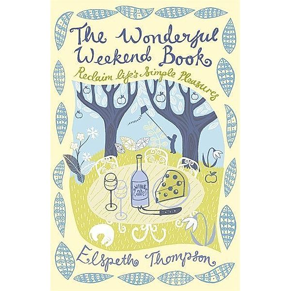 The Wonderful Weekend Book, Elspeth Thompson