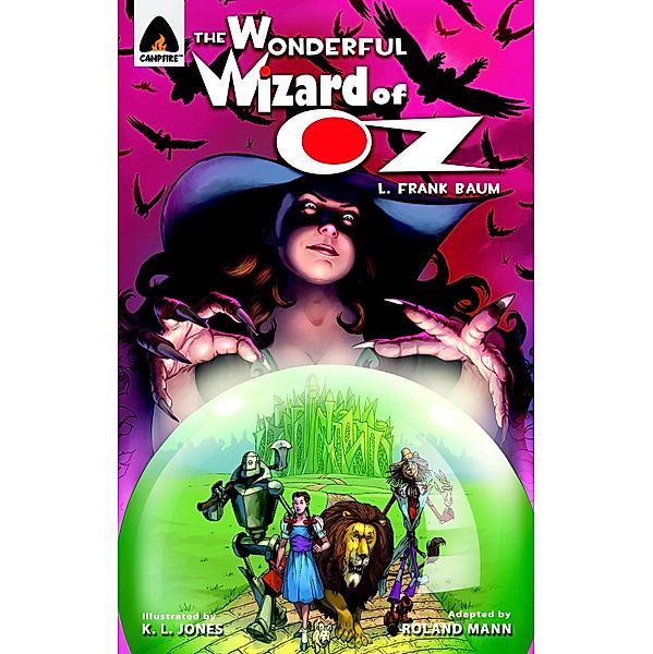 The Wonderful Wizard Of Oz, L. Frank Baum