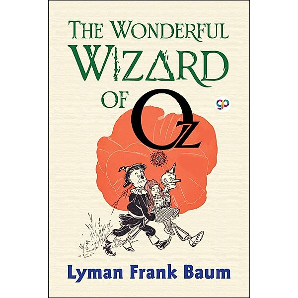 The Wonderful Wizard of Oz / GENERAL PRESS, L. Frank Baum