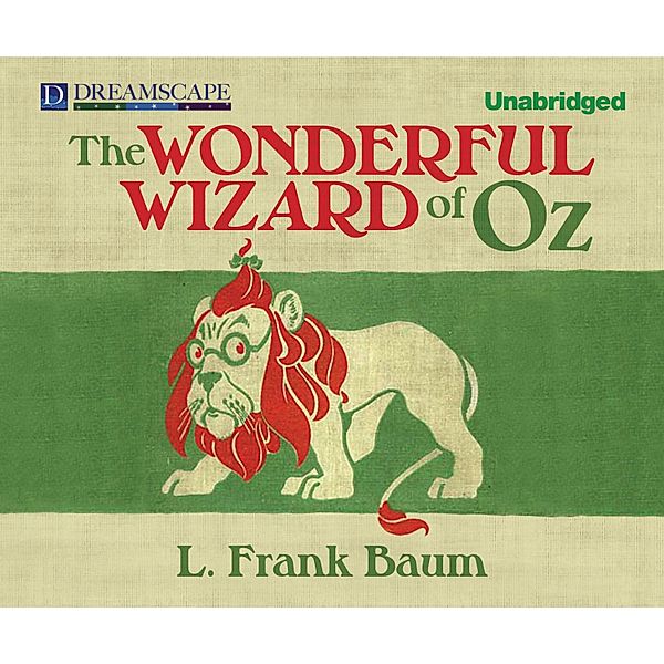 The Wonderful Wizard of Oz - Oz 1 (Unabridged), L. Frank Baum