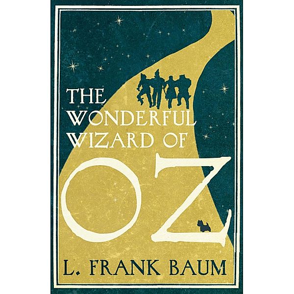 The Wonderful Wizard of Oz / Oz Bd.1, Frank L. Baum