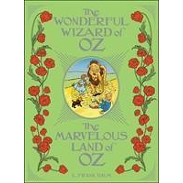 The Wonderful Wizard of Oz / The Marvelous Land of Oz, L. Frank Baum