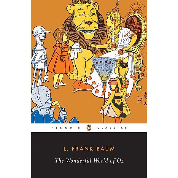 The Wonderful World of Oz / Classic, 20th-Century, Penguin, L. Frank Baum