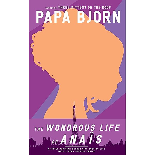 The Wondrous Life of Anais / The Wondrous Life of Anais, Papa Bjorn