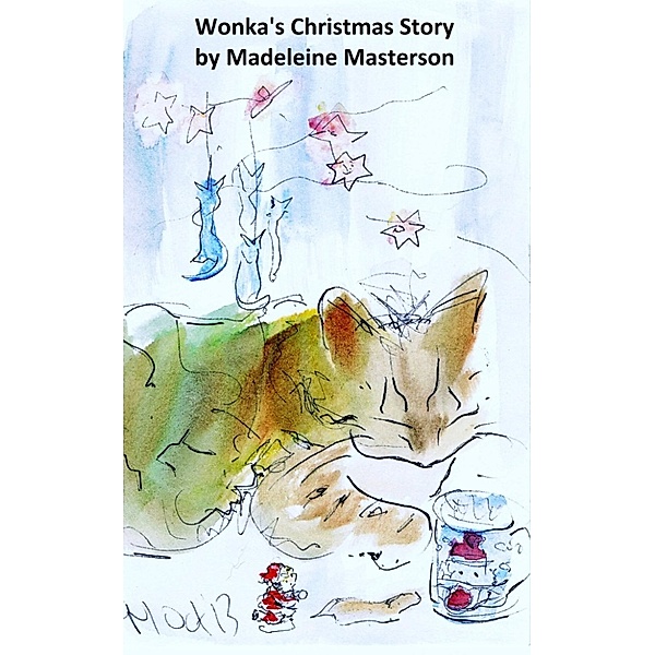 The Wonka Stories: Wonka's Christmas Story, Madeleine Masterson