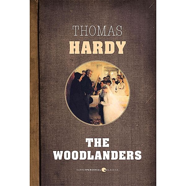 The Woodlanders, Thomas Hardy