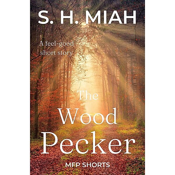 The Woodpecker, S. H. Miah