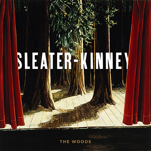 The Woods, Sleater-Kinney