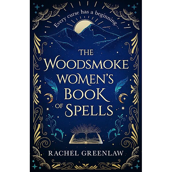 The Woodsmoke Women's Book of Spells, Rachel Greenlaw