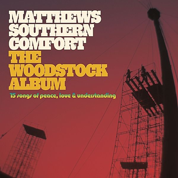 The Woodstock Album, Matthews Southern Comfort