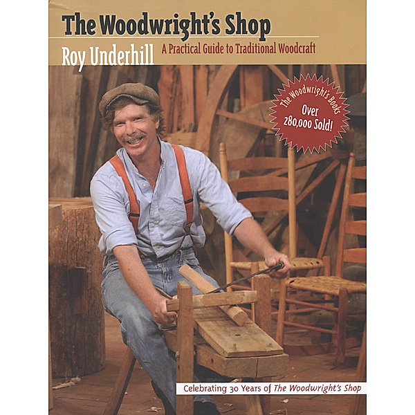 The Woodwright's Shop, Roy Underhill