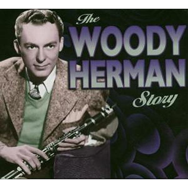 The Woody Herman Story, Woody Herman