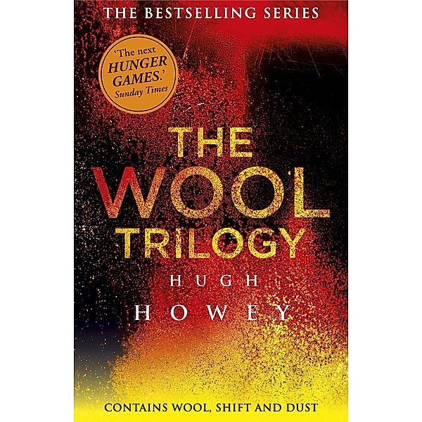 The Wool Trilogy, Hugh Howey