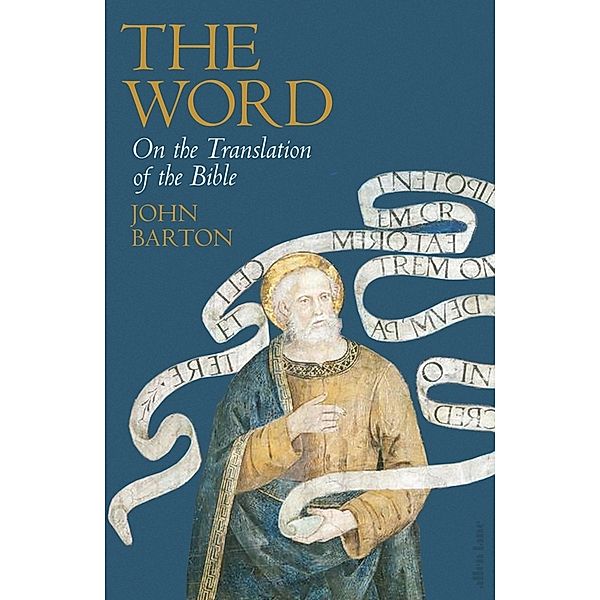 The Word, John Barton