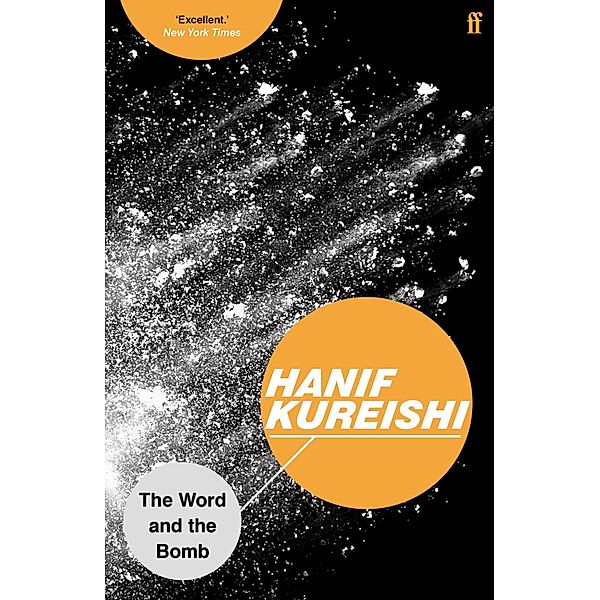 The Word and the Bomb, Hanif Kureishi