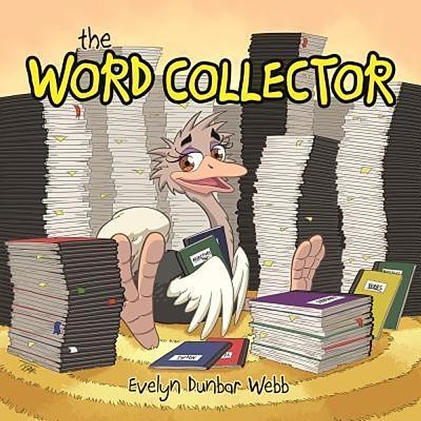 The Word Collector / Word Collector Bd.1, Evelyn L Dunbar Webb