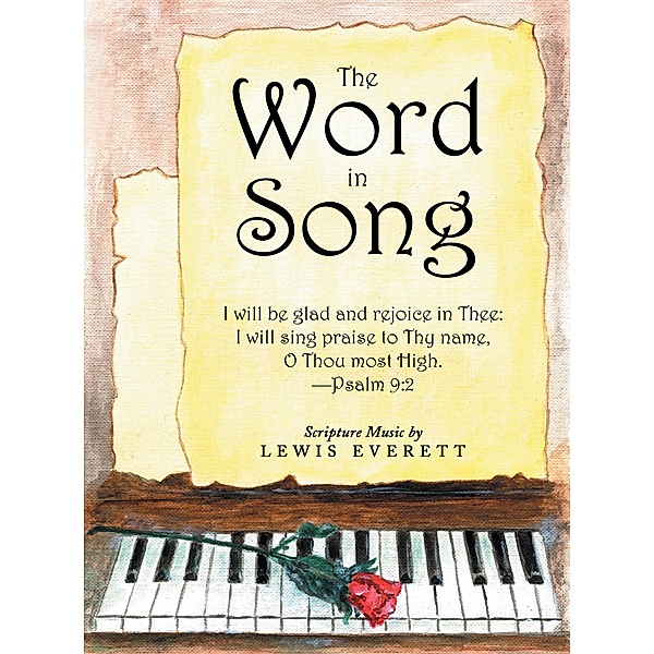 The Word in Song, Lewis Everett