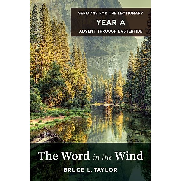 The Word in the Wind, Bruce L. Taylor