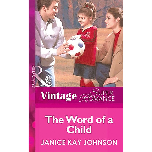 The Word of a Child, Janice Kay Johnson