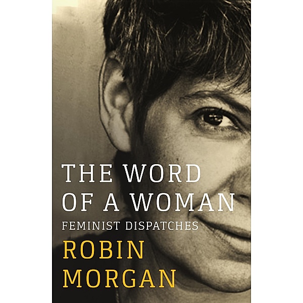 The Word of a Woman, Robin Morgan