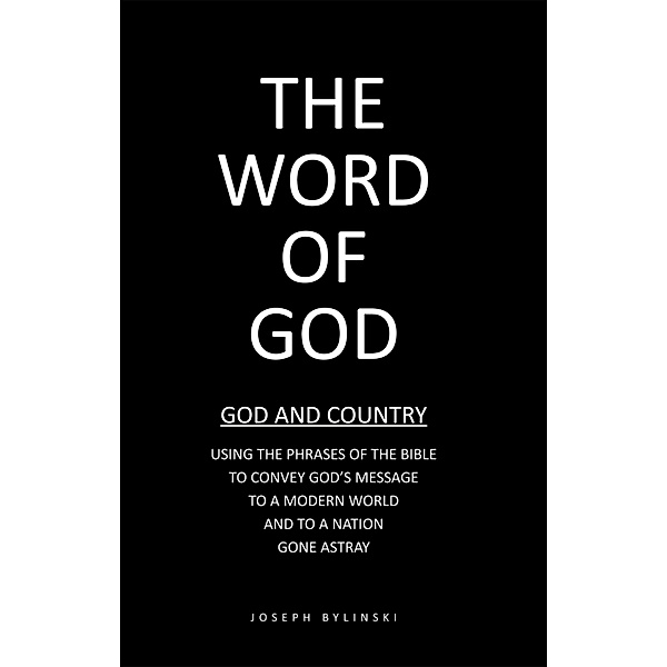 The Word of God, Joseph Bylinski