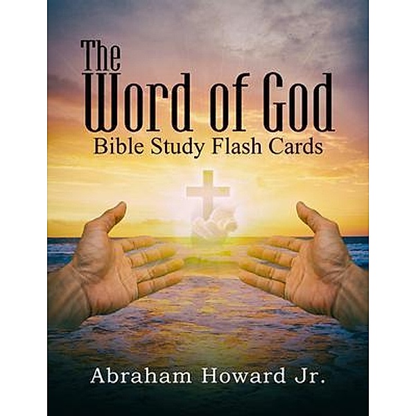 The Word of God, Bible Study Flash Cards / Lettra Press LLC, Abraham Howard