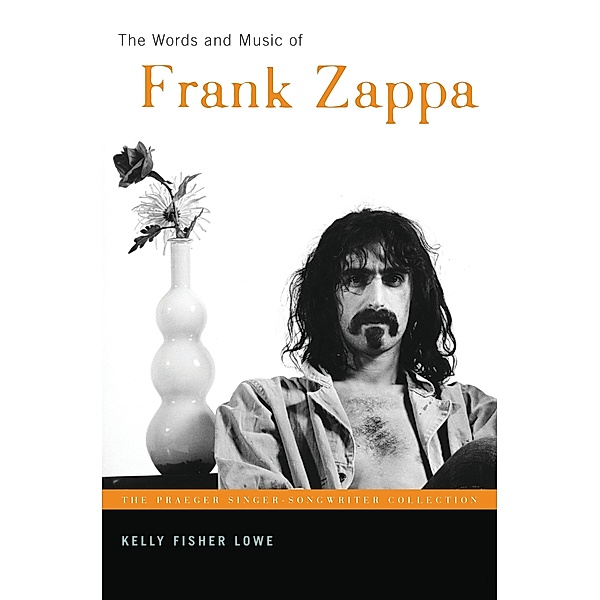 The Words and Music of Frank Zappa, Bloomsbury Publishing