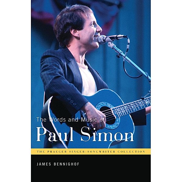 The Words and Music of Paul Simon, James Bennighof