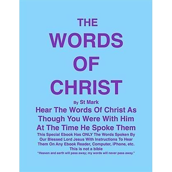 THE WORDS OF CHRIST By St Mark, Joe Procopio