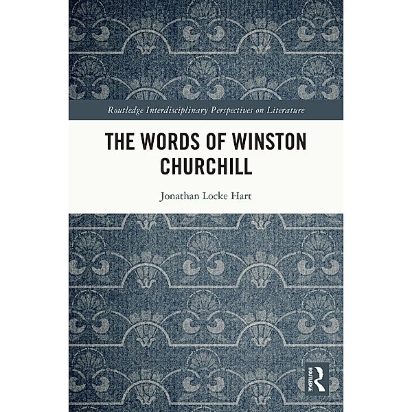 The Words of Winston Churchill, Jonathan Locke Hart