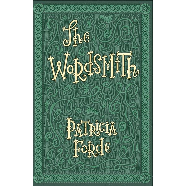 The Wordsmith, Patricia Forde