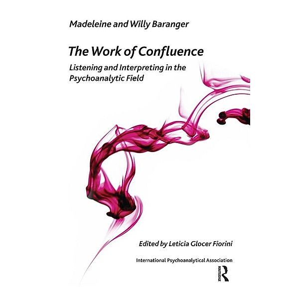 The Work of Confluence, Madeleine Baranger, Willy Baranger
