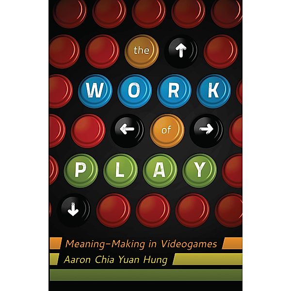 The Work of Play, Aaron Chia Yuan Hung
