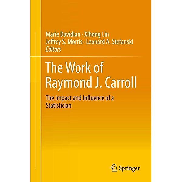 The Work of Raymond J. Carroll