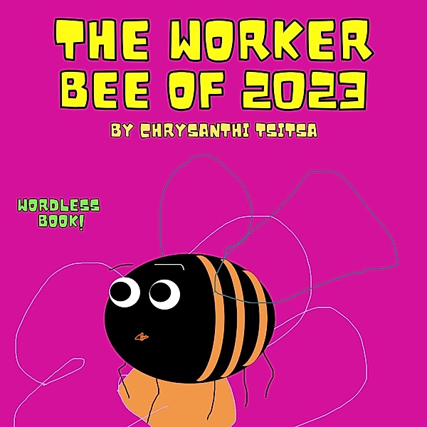 The Worker Bee of 2023, Chrysanthi Tsitsa