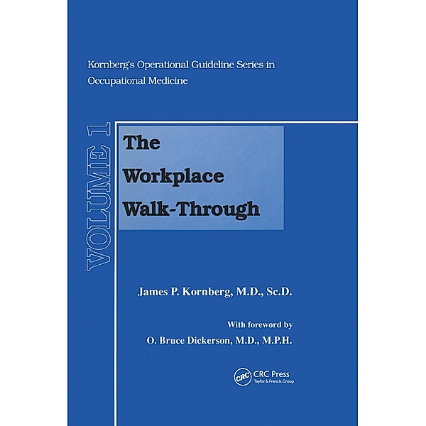 The Workplace Walk-Through, James P. Kornberg