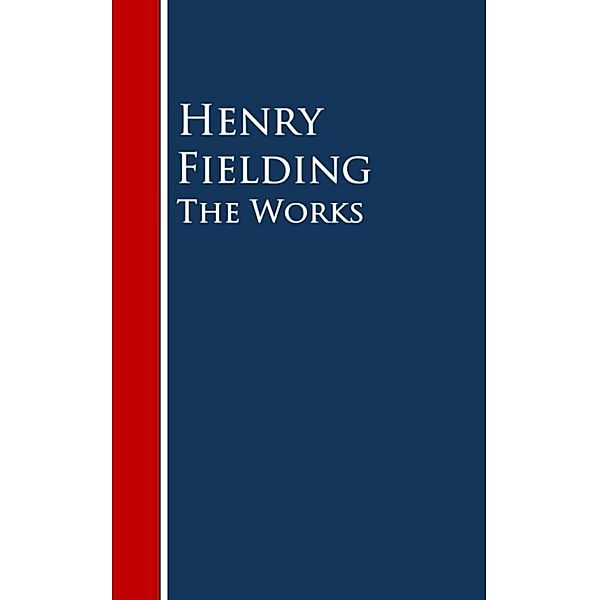 The Works, Henry Fielding