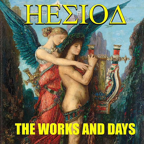 The Works and Days, Hesiod