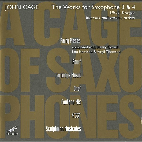 The Works For Saxophone 3 & 4, Ulrich Krieger, Intersax