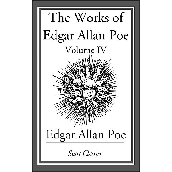 The Works of Edgar Allan Poe, Edgar Allan Poe