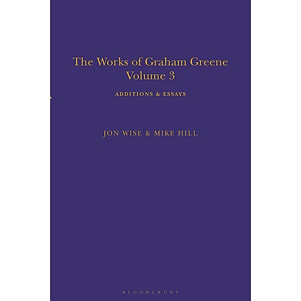 The Works of Graham Greene, Volume 3