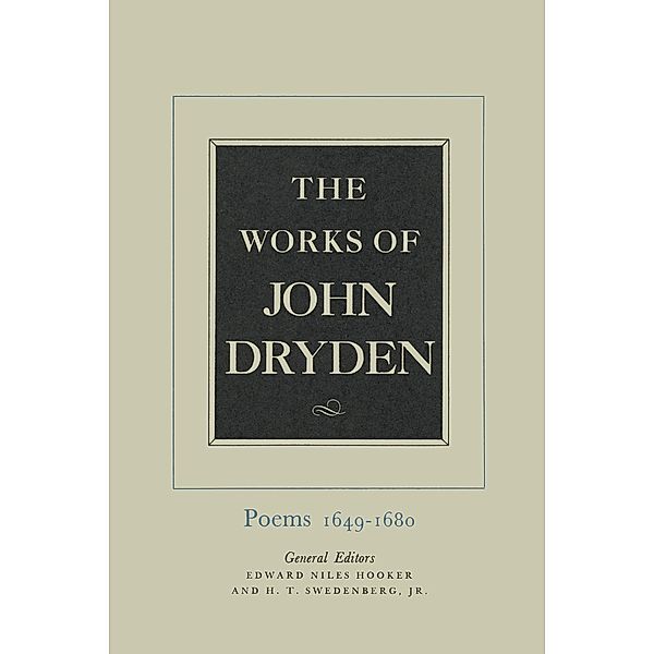 The Works of John Dryden, Volume I / Works of John Dryden Bd.1, John Dryden